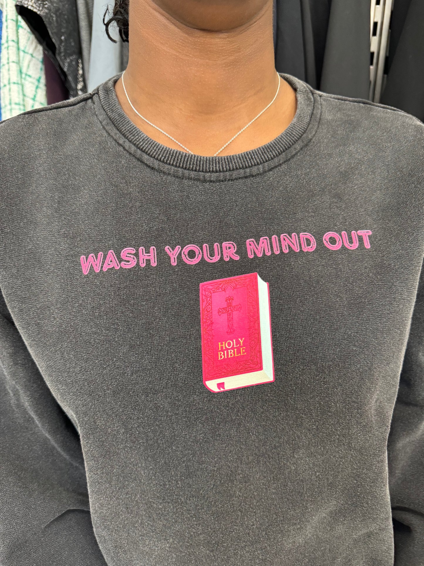 ‘Wash Your Mind Out’ Heavyweight Crewneck